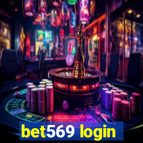 bet569 login